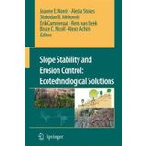 Slope Stability and Erosion Control: Ecotechnological Solutions (2008-04-07)