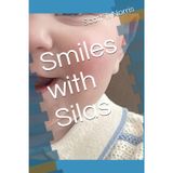 Smiles with Silas