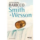 Smith ve Wesson - Alessandro Baricco