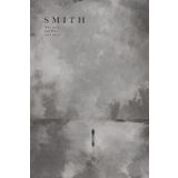 Smith: Who Am I, And Why Am I Here?