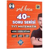 Sml Hoca Tyt Matematik 40 Soru Serisi Video Soru Kitabi