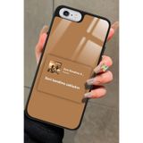 Snacase iPhone 6s Plus Uyumlu Şarkı Sözü Tasarımlı Glossy Premium Kılıf, Kahverengi