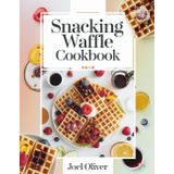 SNACKING WAFFLE COOKBOOK: Quick, Crispy, Flavor-Packed Mini Waffles for Guilt-Free Sweet & Savory Bites Anytime!