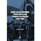 Soguk Savas Doneminde Turkiye’nin Askerî Teknoloji Kaynaklari (1946-1990)