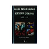 Soğuk Savaş Sonrası Kosova Sorunu - huseyin adnan emiroglu