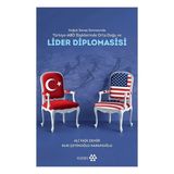 Soğuk Savaş Sonrasında Türkiye ABD İlişkilerinde Orta Doğu ve Lider Diplomasisi Yeditepe Yayınevi