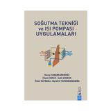 SOĞUTMA TEKNİĞİ VE ISI POMPASI UYGULAMALARI - KOLEKTIF