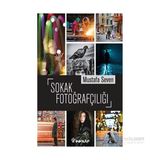 Sokak Fotoğrafçılığı - Mustafa Seven