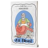 Sokrates: Asi Filozof -Galip Uyar