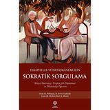 Sokratik Sorgulama Psikoterapi Kitabı Terapistler ve Danışmanlar İçin - Scott H. Waltman Ciltsiz