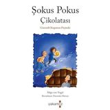 Şokus Pokus Çikolatası - Gizemli Kupanın Peşinde
