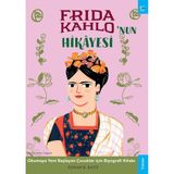 Sola Kidz Frida Kahlo'nun Hikayesi Okumaya Yeni Başlayan Çocuklar Biyografi Kitabı