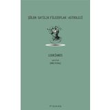 Şölen - Satılık Filozoflar - Astroloji - Loukianos