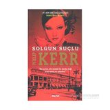 Solgun Suçlu - Philip Kerr
