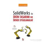 Solidworks ile Ürün Tasarımı ve Örnek Uygulamalar - Hacı Soğukpınar