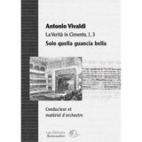Solo quella guancia bella, aria opéra La Verità in Cimento - Vivaldi, partition matériel d'orchestre