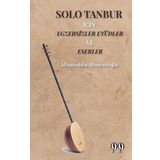 Solo Tanbur İçin Egzersizler Etüdler ve Eserler