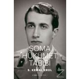 Soma Hükümet Tabibi - S. Kemal Erol