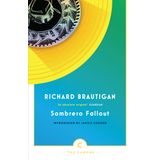 Sombrero Fallout: A Japanese Novel
