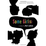 Some Girls by Neil LaBute (19-May-2005) Paperback