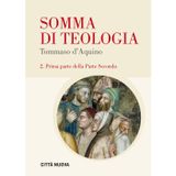 Somma di teologia. Testo latino a fronte. Prima parte della parte seconda (Vol. 2/1)