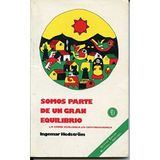 Somos parte de un gran equilibrio: La crisis ecologica en Centroamerica (Coleccion Ecologia-teologia) (Spanish Edition)