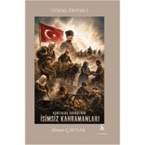 Son Adım Yayınları Kurtuluş Savaşı'nın Isimsiz Kahramanları