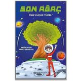 Son Ağaç-Filiz Küçük Yücel