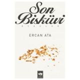 Son Bisküvi - Ercan Ata