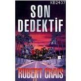 SON DEDEKTIF - ROBERT CRAIS