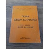 Son Değişiklikleriyle İçtihatlı Notlu Türk Ceza Kanunu Özel Bölüm İlgili Kanunlar (Sahafiye Kitap)