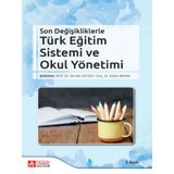 Son Değişikliklerle Türk Eğitim Sistemi ve Okul Yönetimi - Pegem Akademi Yayıncılık