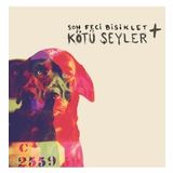 Son Feci Bisiklet Kötü Şeyler + (Siyah Plak) Plak