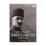 Son Halife Abdülmecid Efendi - Ali Satan