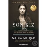 Son Kız - Esaretimin Hikayesi ve IŞİD'le Mücadelem - Nadıa Murat
