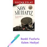 Son Muhafız - Hz. Süleyman’ın Yüzüğü’nün Romanı + Yapışkanlı Not Kağıdı - Hayır