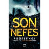 Son Nefes - Robert Bryndza