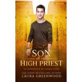 Son of the High Priest: An Apprentice of Anubis Story (The Apprentice Of Anubis)