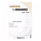 Son Peygamber Hz. Muhammed (Siyer-i Nebi)