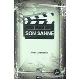 Son Sahne - Şener Danyıldız