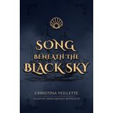 Song Beneath the Black Sky: A Gothic Siren Fantasy Novelette