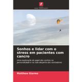 Sonhos e lidar com o stress em pacientes com cancro