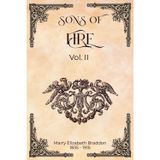 Sons of fire, Vol. II (Illustrated)