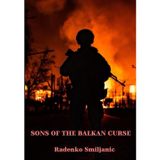 Sons of the Balkan Curse: Radenko Smiljanic