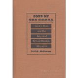 Sons of the Sierra, Juarez, Diaz, and the People of Ixtlan, Oaxaca, 1855-1920: Juárez, Díaz, and the People of Ixtlán, Oaxaca, 1855-1920