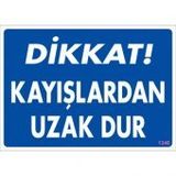 Sönsan Uyarı Levhaları "dikkat Kayışlardan Uzak Dur" Pvc 25*35