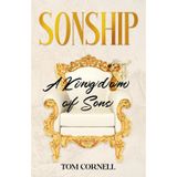 Sonship: a Kingdom of Sons