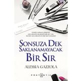 Sonsuza Dek Saklanamayacak Bir Sır - Alessia Gazzola