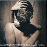 SONY Manic Street Preachers - Gold Against The Soul / Plak
