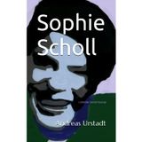 Sophie Scholl: Lichtbilder (Sonderfassung)